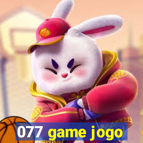 077 game jogo